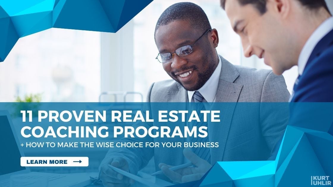 11 Proven Real Estate Coaching Programs + How to Make the Wise Choice for Your Business