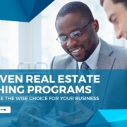 11 Proven Real Estate Coaching Programs + How to Make the Wise Choice for Your Business