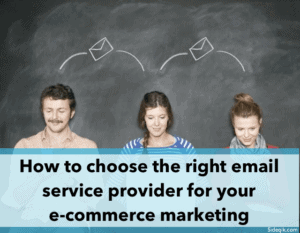 Three people stand in front of a chalkboard with envelope icons above their heads. Below them, a blue banner reads: "How to choose the right email service provider for your e-commerce marketing.