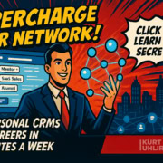 Illustration of a smiling man in a suit gesturing to network icons. Bold text: “Supercharge Your Network!” and “How Personal CRMs Build Careers in 15 Minutes a Week.” A pop-up reads, “Click to learn the secrets!” City skyline and website elements in the background.